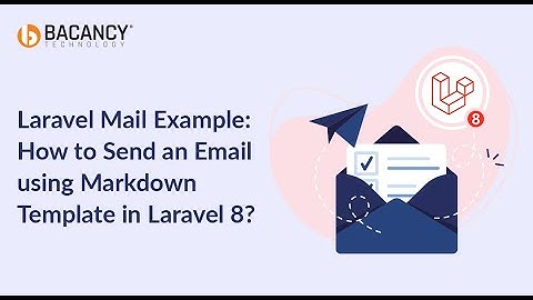 Laravel Mail Example: How to Send an Email using Markdown Template in Laravel 8? #laravel #markdown