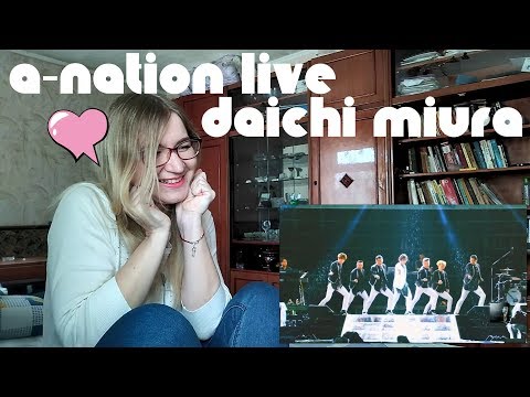 三浦大知 (Daichi Miura) - a-nation live 2016 |Reaction|