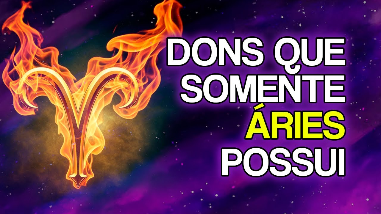 10 DONS OCULTOS Que ÁRIES Possui