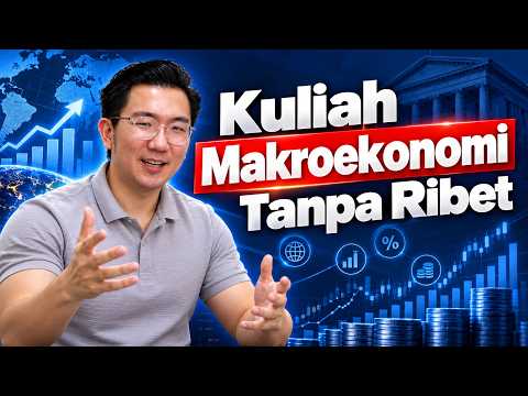 Kuliah Makroekonomi Gak Pakai Ribet