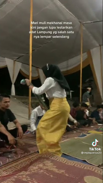 Story wa lampung terbaru 2021(putar selendang)