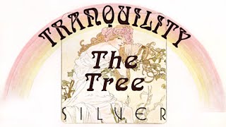 Tranquility - The Tree