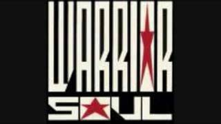 Warrior Soul - The Wasteland
