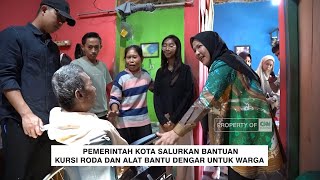 Pemerintah Kota Salurkan Bantuan Kursi Roda dan Alat Bantu Dengar Untuk Warga