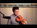 Have Yourself a Merry Little Christmas - Ray Chen