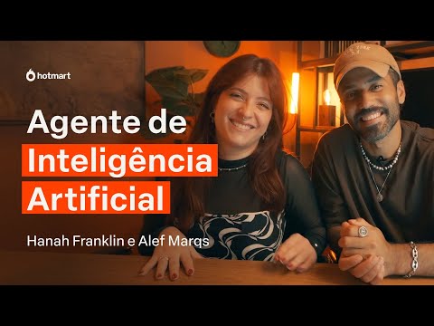 Como Hanah Franklin e Alef Marqs criaram e venderam Agente de Inteligência Artificial na Hotmart
