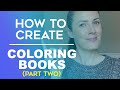 How To Create A Coloring Book To Sell On Amazon KDP Part 2 - 3 Different Ways To Make Coloring Book