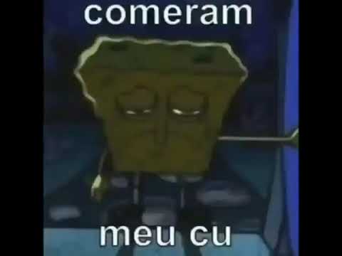 comeram meu cu bob esponja sad - YouTube