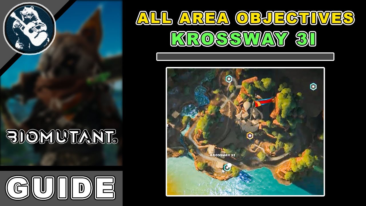 Area Objectives: All Krossway 3I Location in Biomutant Items
