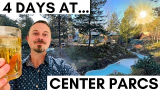 4 Days at Center Parcs