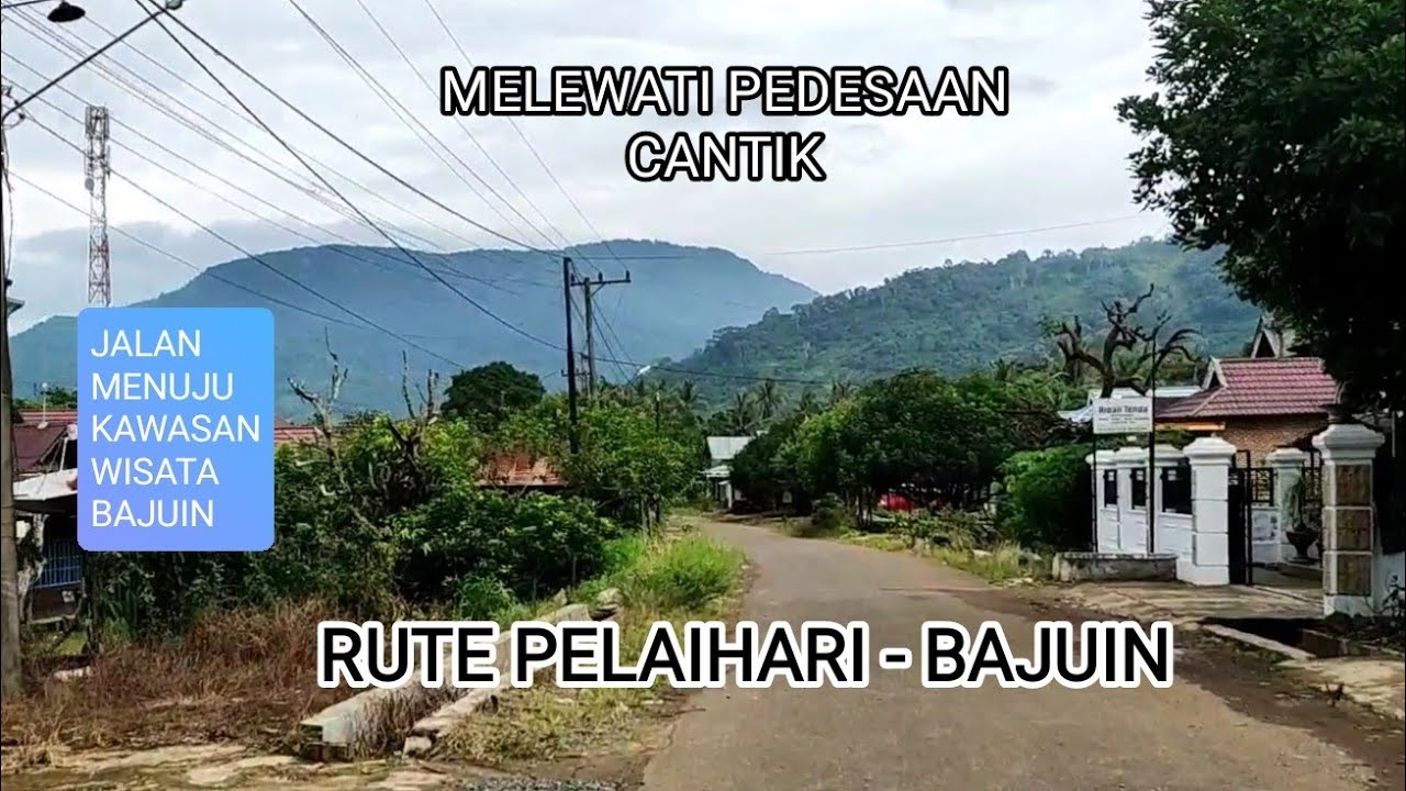 JALAN INDAH MENUJU BAJUIN. PELAIHARI - BAJUIN