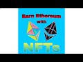 Earn Ethereum by making and Selling NFTs | Create your own NFTs | Understanding NFTs