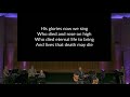 Crown Him With Many Crowns | Worship at Calvary Bible Church