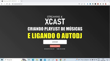 Como Criar Playlist de Musicas no Painel xCAST