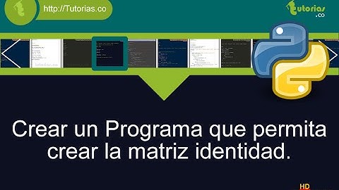arrays – python(generar la matriz identidad)