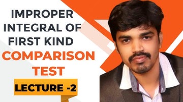 𝗟𝗲𝗰𝘁𝘂𝗿𝗲-𝟮| 𝗖𝗼𝗺𝗽𝗮𝗿𝗶𝘀𝗼𝗻 𝗧𝗲𝘀𝘁 |  𝗜𝗺𝗽𝗿𝗼𝗽𝗲𝗿 𝗜𝗻𝘁𝗲𝗴𝗿𝗮𝗹