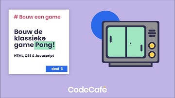 Hoe maak je Pong in JavaScript? - deel 3