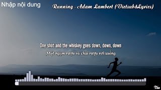 Adam Lambert - Running (Lyrics&Vietsub) Resimi