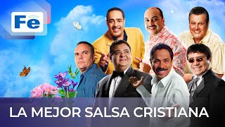 La Mejor Salsa Cristiana – Fe Music