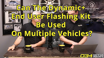Can The Dynamic+ End User Flashing Kit Be Used On Multiple Vehicles? | 034Motorsport FAQ