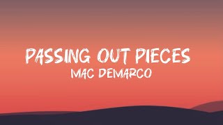 Passing Out Pieces-Mac DeMarco (Lyrics);)) [ Salad Days Album]