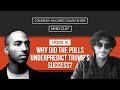 Why the polls underpredicted trumps success with david shor teaser
