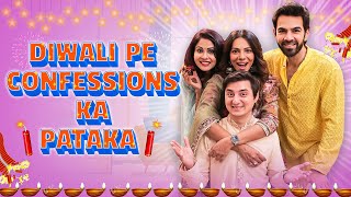 DIWALI PE CONFESSIONS KA PATAKA! | Ft. Chhavi, Karan, Tanvi & Aditya | SIT | Comedy Web Series