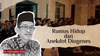 Rumus Hidup dan Anekdot Diogenes | Ngaji Filsafat | Dr. Fahruddin Faiz