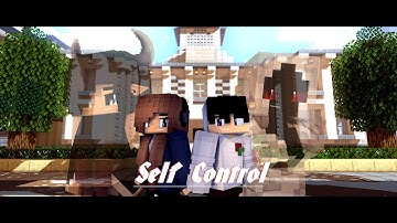"Self Control" [Original-Minecraft animation] {Crystal&Entity}