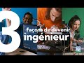 3 faons de devenir ingnieur  lesme 