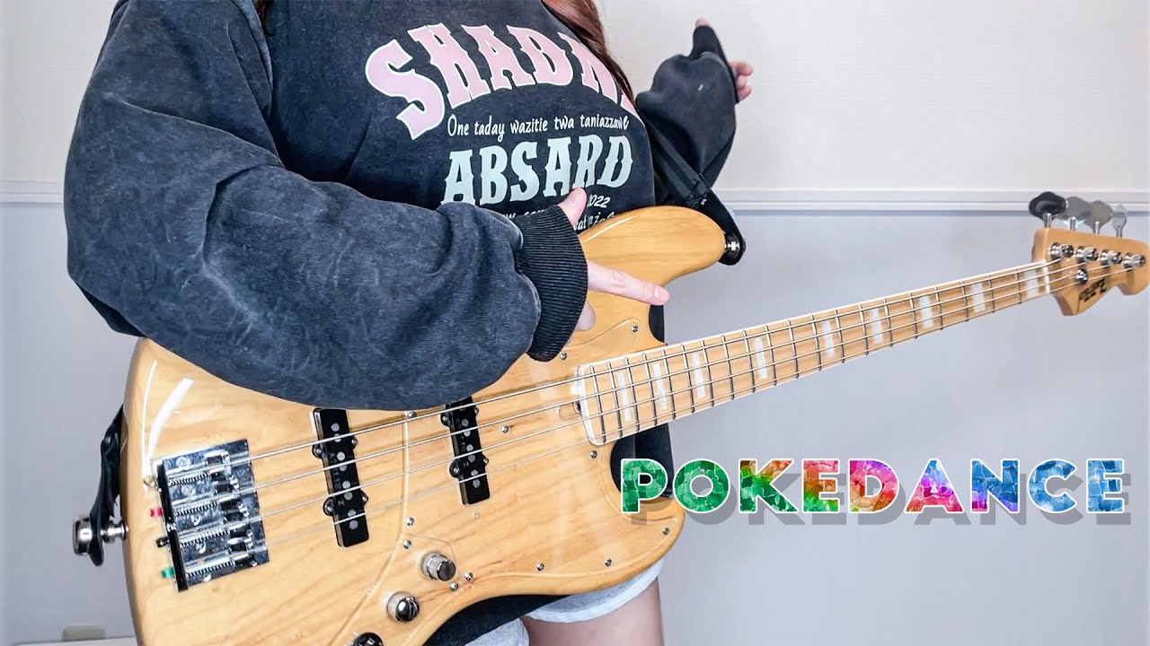 ポケモン POKÉDANCE 歌ってベース弾いてみた