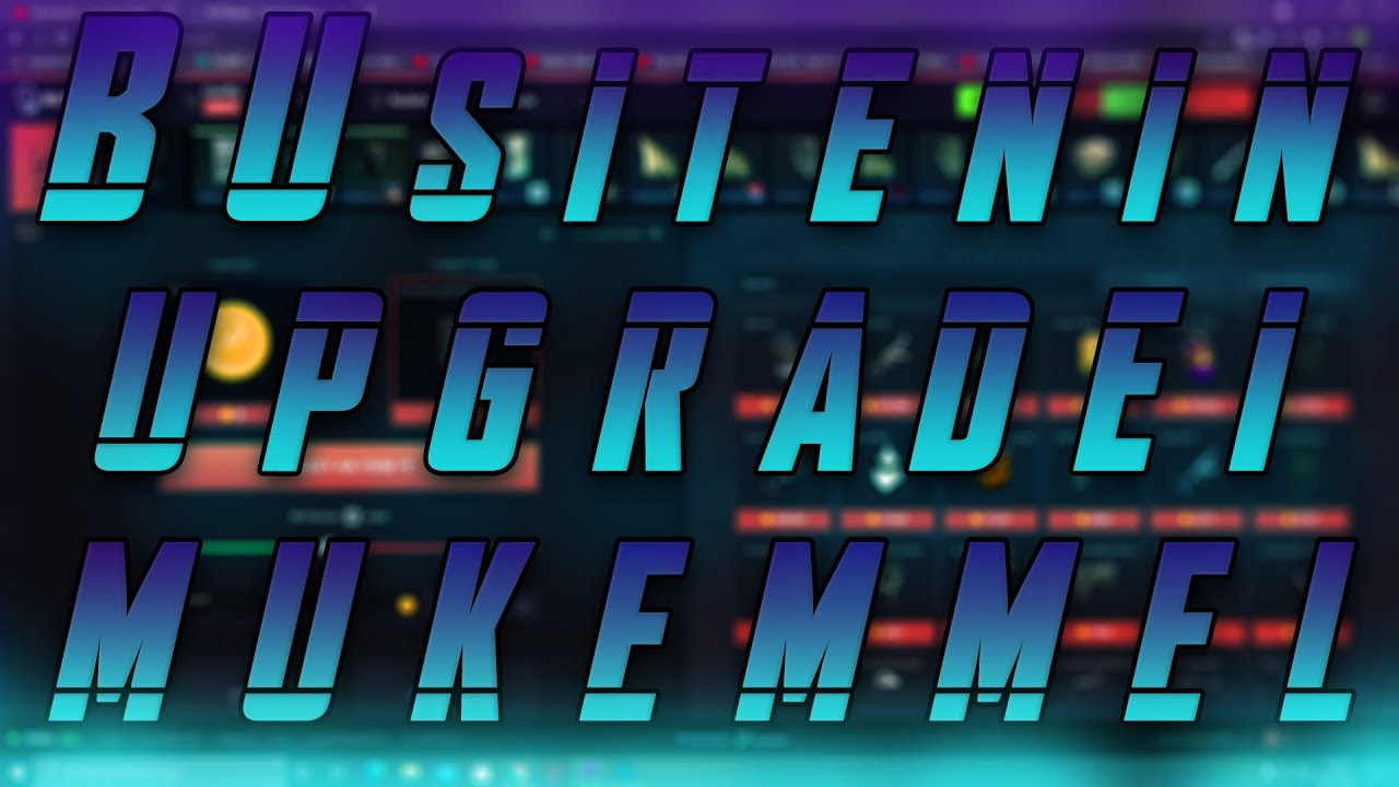 CSGO BU SİTENİN UPGRADEİ SAĞLAM RUSTREAPER (GERİ DÖNDÜM)