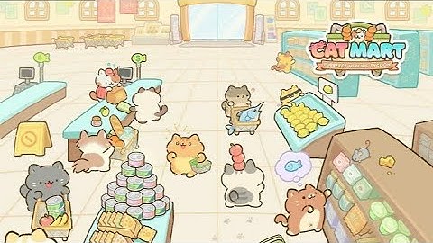 Cat Mart : Purrfect Tycoon Gameplay Walkthrough Part 2 (Ios.Android) #gamingvideos #cat #tycoon