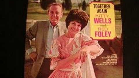 ONE BY ONE by RED FOLEY & KITTY WELLS