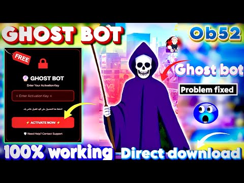 FREE FIRE GHOST BOT X18 PASSWORD 2026 FULL TEST DOWNLOAD OB52 UPDATE FF GHOST BOT V18 A TO NSK 