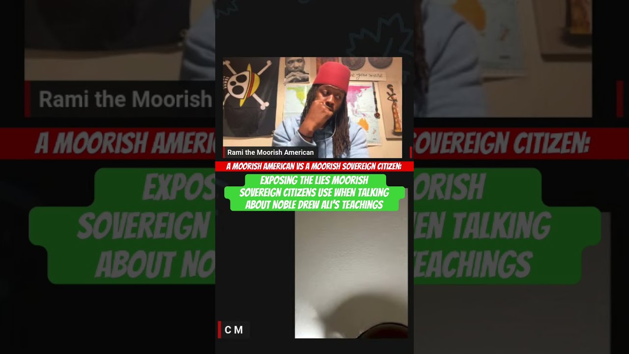 Moorish American Vs Sovereign Citizen About Noble Drew Ali Moors