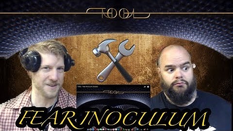 TOOL - FEAR INOCULUM 🔧🔨🧰 reaction