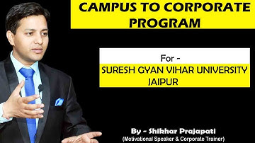 Campus to Corporate Program at Suresh Gyan Vihar University Jaipur.
