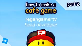 Cafe Game [Part 2] - Overhead Gui and Group Config