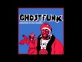 Capture de la vidéo Ghostfunk - 10 - Funky Criminology