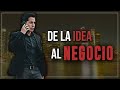 🔥10 Consejos para pasar de la IDEA a la ACCION e Iniciar tu Propio Negocio👊