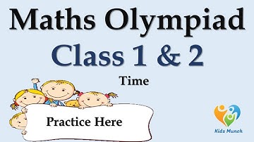 Math Olympiad for class 1 & 2 | Online Quiz | Time Questions for Practice for class 1 & 2 | Math