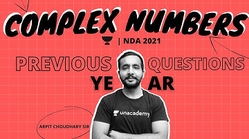 PREVIOUS YEAR QUESTIONS ON COMPLEX NUMBERS   | AIRFORCE GROUP X | NDA EXAM  - ARPIT CHOUDHARY