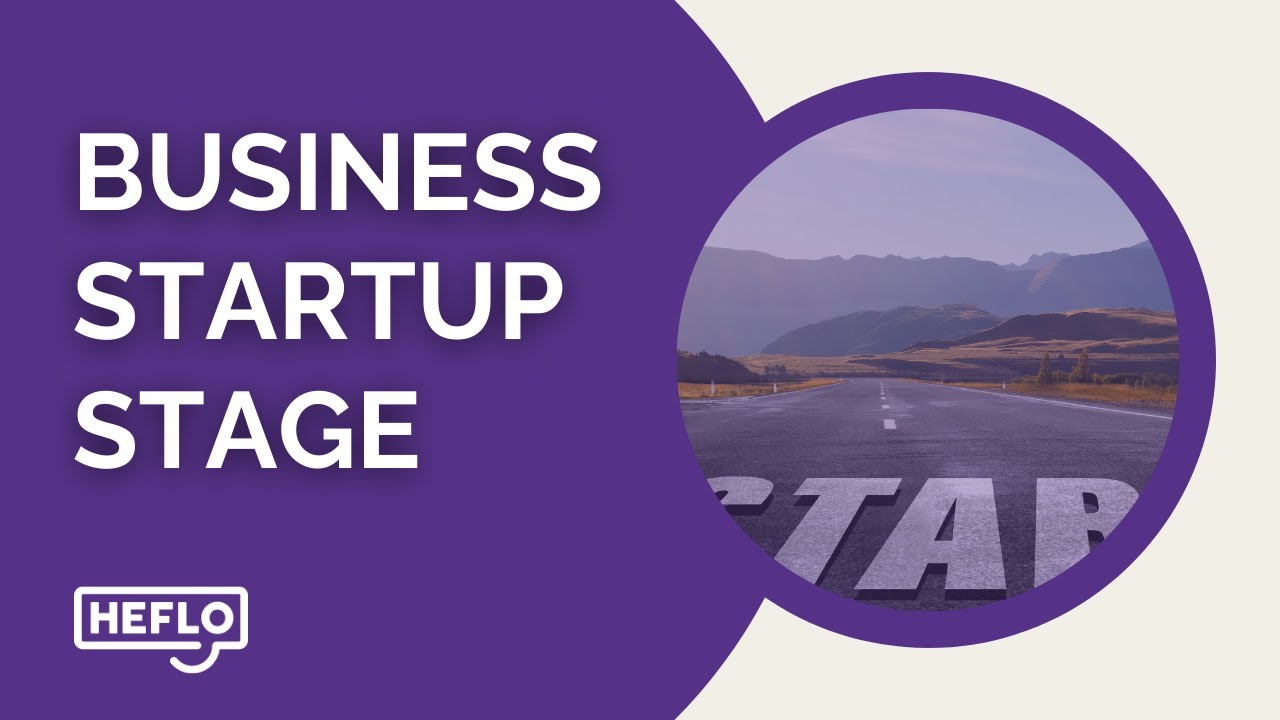 Navigating the Startup Stage: Key Steps for New Businesses - YouTube