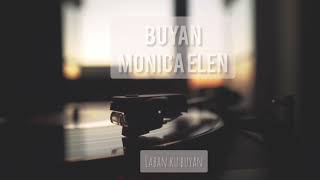 Monica Elen - Buyan (Official)