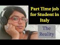 Part time Jobs for Student in Italy- English Speaking Jobs, Reality.