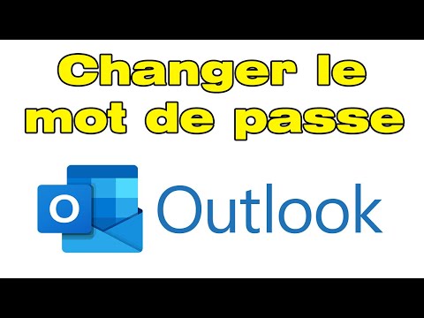 Comment changer mot de passe Outlook