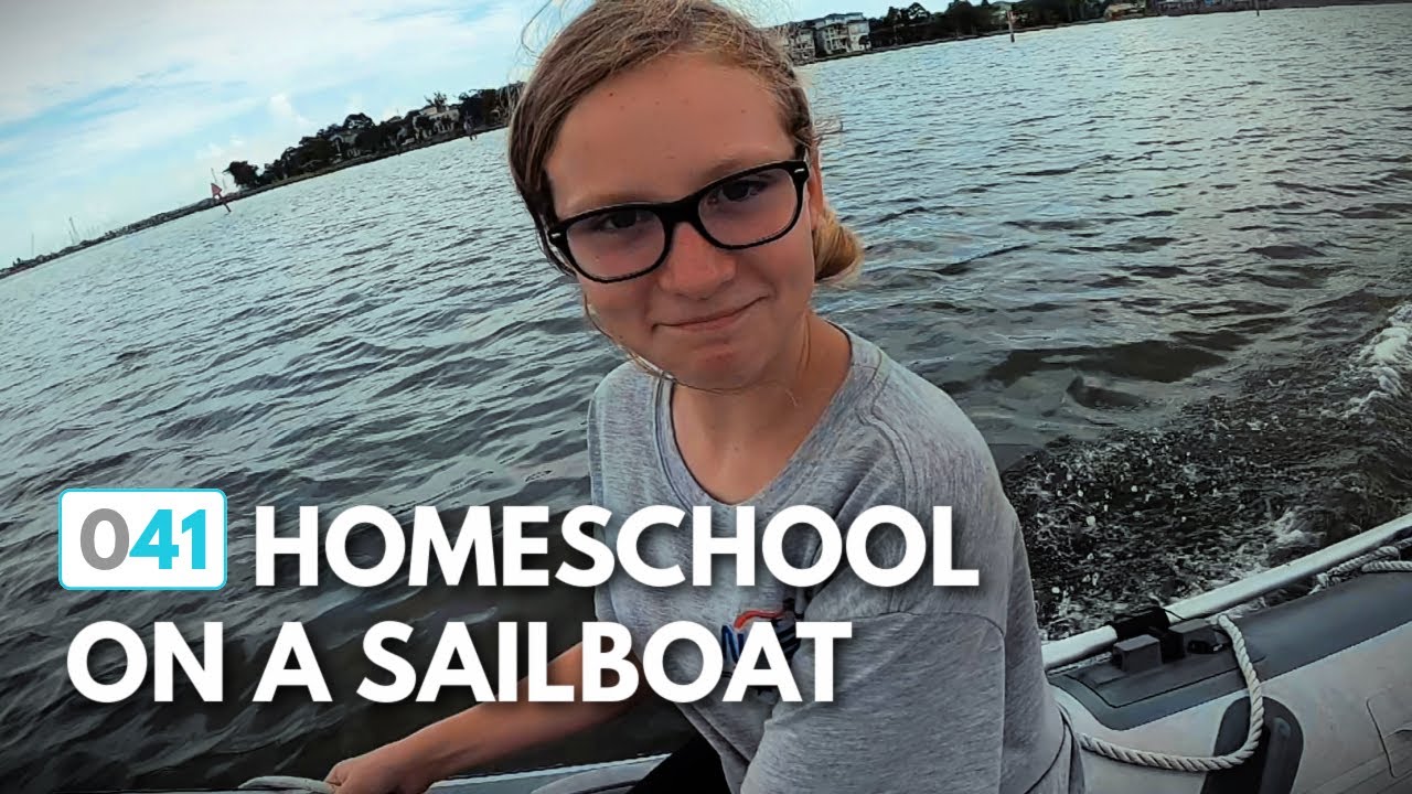 A Day of Homeschool on a Sailboat |  ⛵ The Foster Journey