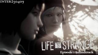 Download Lagu Life Is Strange: Episode 1 Original Soundtrack MP3