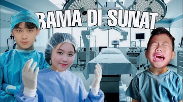 Misi Besar Rama Hari Ini : SUNAT! 😱
